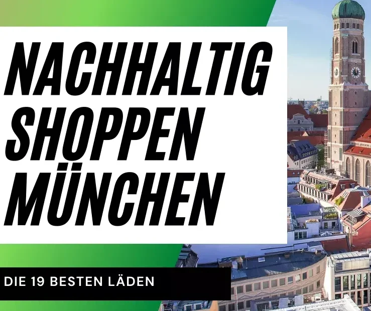 Nachhaltig Shoppen München